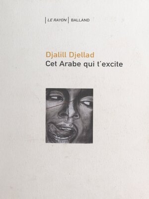 cover image of Cet arabe qui t'excite
